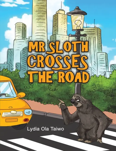 Herr Faultier überquert die Straße - Mr Sloth Crosses the Road