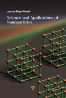 Wissenschaft und Anwendungen von Nanopartikeln - Science and Applications of Nanoparticles