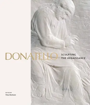 Donatello: Die Bildhauerei der Renaissance - Donatello: Sculpting the Renaissance