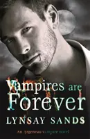 Vampire sind für immer - Buch Acht - Vampires are Forever - Book Eight