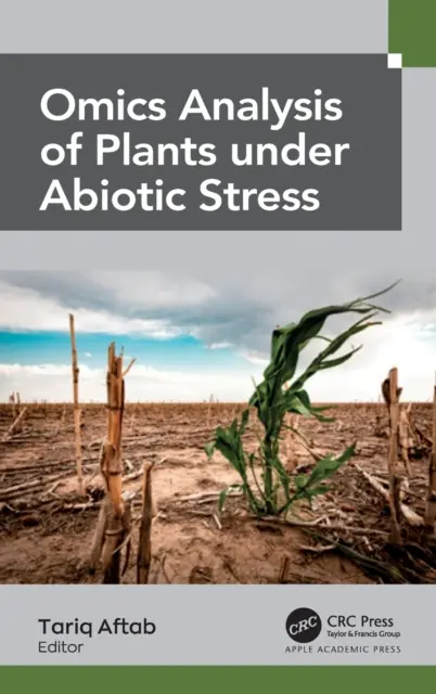 Omics-Analyse von Pflanzen unter abiotischem Stress - Omics Analysis of Plants under Abiotic Stress