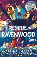 Die Rettung von Ravenwood - Von dem mit dem Costa Award ausgezeichneten Autor von Die Reise des Sperbers - The Rescue of Ravenwood - From Costa Award-Winning author of Voyage of the Sparrowhawk