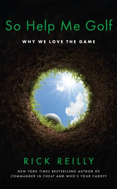 So Help Me Golf - Warum wir das Spiel lieben - So Help Me Golf - Why We Love the Game