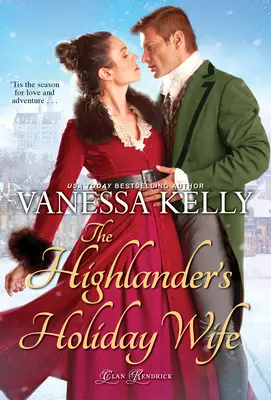 Die Ferienfrau des Highlanders - The Highlander's Holiday Wife