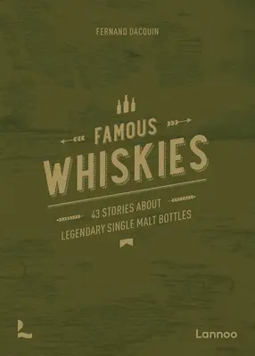 Wunderbare Whiskys: 40 Flaschen mit einer ungewöhnlichen Geschichte - Wonderful Whiskies: 40 Bottles with an Unusual Story