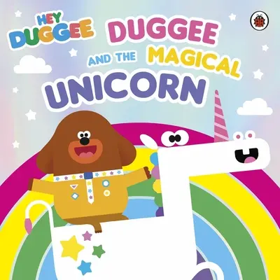 Hey Duggee: Duggee und das magische Einhorn - Hey Duggee: Duggee and the Magical Unicorn