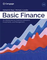 Basic Finance: Eine Einführung in Finanzinstitutionen, Investitionen und Management - Basic Finance: An Introduction to Financial Institutions, Investments, and Management