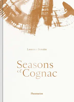 Die Jahreszeiten des Cognac - Seasons of Cognac