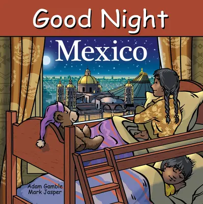 Gute Nacht Mexiko - Good Night Mexico