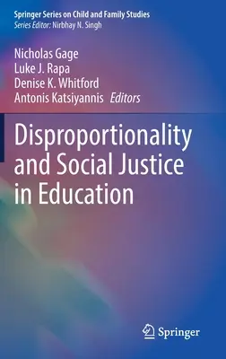 Disproportionalität und soziale Gerechtigkeit im Bildungswesen - Disproportionality and Social Justice in Education