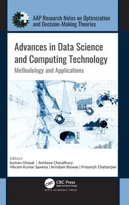 Fortschritte in der Datenwissenschaft und Rechentechnik: Methodik und Anwendungen - Advances in Data Science and Computing Technology: Methodology and Applications