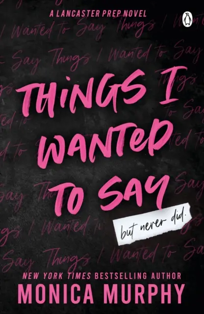 Things I Wanted To Say - Die herzzerreißende und düster-romantische TikTok-Sensation - Things I Wanted To Say - The heart-pounding and darkly romantic TikTok sensation