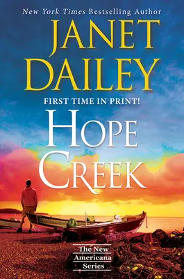 Hope Creek: Eine berührende Romanze der zweiten Chance - Hope Creek: A Touching Second Chance Romance