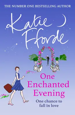 Ein verzauberter Abend - Von der Nr. 1 der Bestsellerautoren von Wohlfühlromanen - One Enchanted Evening - From the #1 bestselling author of uplifting feel-good fiction