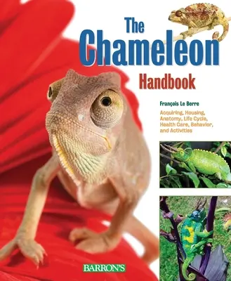 Das Chamäleon-Handbuch - The Chameleon Handbook