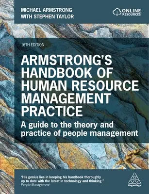 Armstrongs Handbuch der Praxis des Personalmanagements: Ein Leitfaden für die Theorie und Praxis des Personalmanagements - Armstrong's Handbook of Human Resource Management Practice: A Guide to the Theory and Practice of People Management