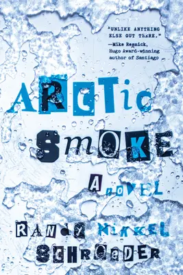 Arktischer Rauch - Arctic Smoke