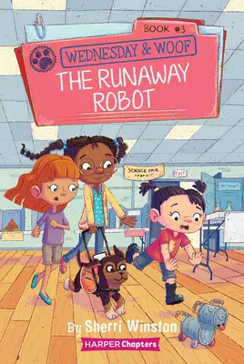 Mittwoch und Wuff #3: Der entlaufene Roboter - Wednesday and Woof #3: The Runaway Robot