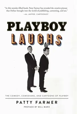 Playboy lacht: Die Comedy, Komiker und Cartoons des Playboy - Playboy Laughs: The Comedy, Comedians, and Cartoons of Playboy