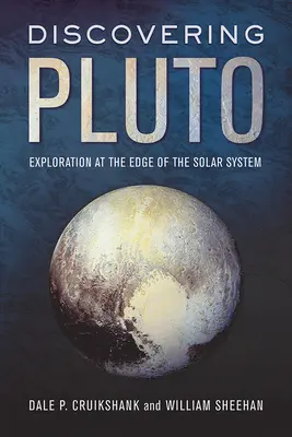 Die Entdeckung des Pluto: Erkundungen am Rande des Sonnensystems - Discovering Pluto: Exploration at the Edge of the Solar System