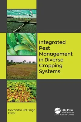 Integrierte Schädlingsbekämpfung in verschiedenen Anbausystemen - Integrated Pest Management in Diverse Cropping Systems