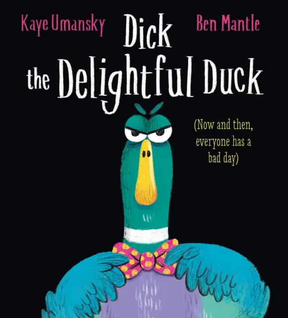 Dick die entzückende Ente - Dick the Delightful Duck