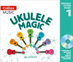 Ukulele Magic - Lehrerbuch mit Download - Ukulele Magic - Teacher's Book with Download