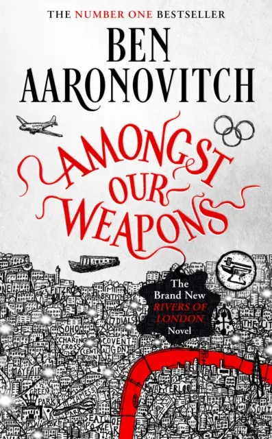 Amongst Our Weapons - Der brandneue Rivers Of London-Roman - Amongst Our Weapons - The Brand New Rivers Of London Novel