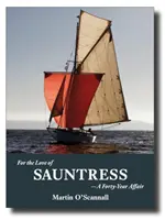 Aus Liebe zu Sauntress: Eine vierzigjährige Affäre - For the Love of Sauntress: A Forty-Year Affair