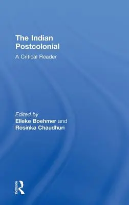 Das indische Postkoloniale: A Critical Reader - The Indian Postcolonial: A Critical Reader