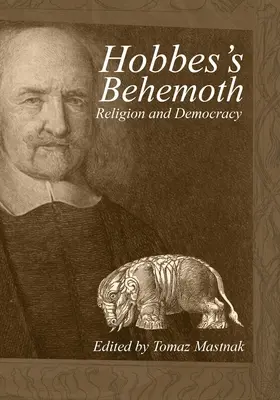 Hobbes' Ungeheuer: Religion und Demokratie - Hobbes's Behemoth: Religion and Democracy