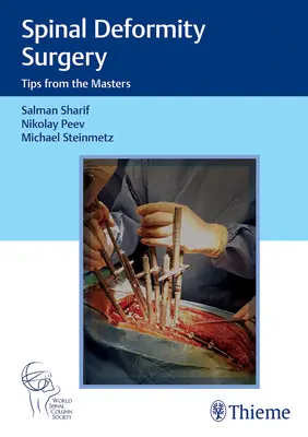 Chirurgie von Wirbelsäulendeformitäten: Tipps von den Meistern - Spinal Deformity Surgery: Tips from the Masters