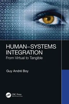 Mensch-System-Integration: Vom Virtuellen zum Greifbaren - Human-Systems Integration: From Virtual to Tangible