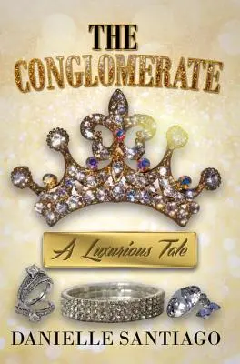 Das Konglomerat: Ein luxuriöses Märchen - The Conglomerate: A Luxurious Tale