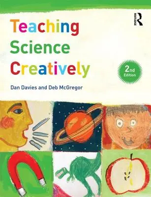 Wissenschaft kreativ unterrichten - Teaching Science Creatively