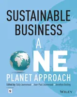 Nachhaltiges Wirtschaften - ein One Planet Approach - Sustainable Business - A One Planet Approach