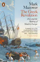 Griechische Revolution - 1821 und die Entstehung des modernen Europas - Greek Revolution - 1821 and the Making of Modern Europe
