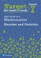 Zielstufe 7 AQA GCSE (9-1) Mathematik Zahlen und Statistik Arbeitsbuch - Target Grade 7 AQA GCSE (9-1) Mathematics Number and Statistics Workbook