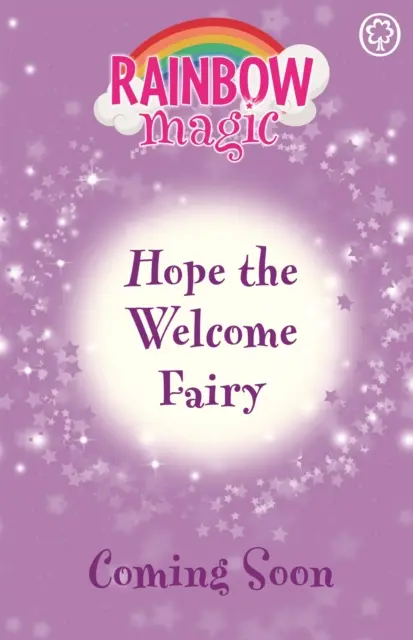 Regenbogenzauber: Hoffnung, die Willkommensfee - Rainbow Magic: Hope the Welcome Fairy