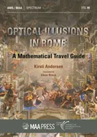 Optische Illusionen in Rom - Ein mathematischer Reiseführer - Optical Illusions in Rome - A Mathematical Travel Guide
