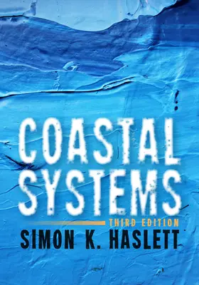 Küstensysteme: Dritte Auflage - Coastal Systems: Third Edition