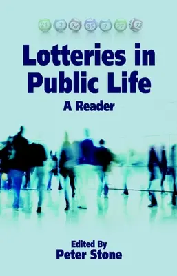 Lotterien im öffentlichen Leben: Ein Lesebuch - Lotteries in Public Life: A Reader