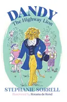 Dandy der Highway-Löwe - Dandy the Highway Lion