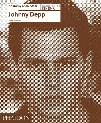 Johnny Depp: Anatomie eines Schauspielers - Johnny Depp: Anatomy of an Actor