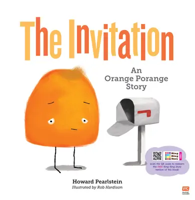 Die Einladung: Die Geschichte von Orange Porange - The Invitation: An Orange Porange Story