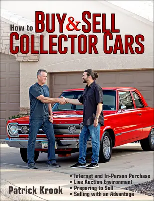 Kauf und Verkauf von Sammlerautos - How to Buy and Sell Collector Cars