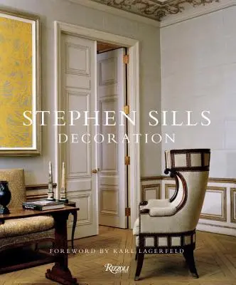 Stephen Sills: Dekoration - Stephen Sills: Decoration