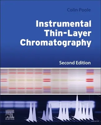 Instrumentelle Dünnschichtchromatographie - Instrumental Thin-Layer Chromatography