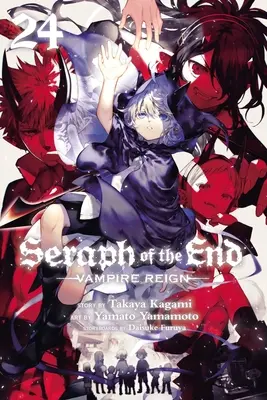 Seraph of the End, Band 24: VampirherrschaftBand 24 - Seraph of the End, Vol. 24: Vampire Reignvolume 24