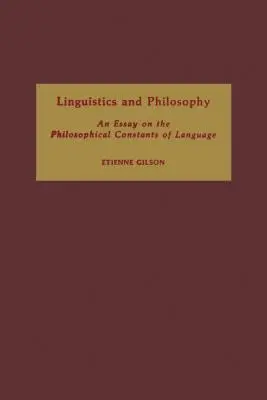 Linguistik und Philosophie: Ein Essay über die philosophischen Konstanten der Sprache - Linguistics and Philosophy: An Essay on the Philosophical Constants of Language